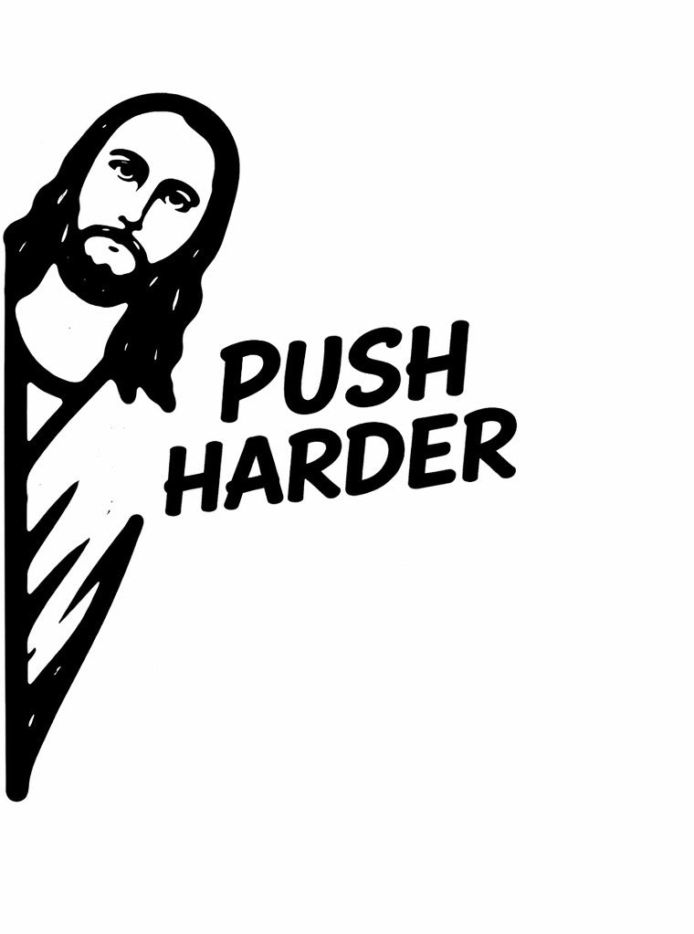 Push Harder Sticker – Jesus Aufkleber für Rennrad, Helm und Laptop – Bild 2