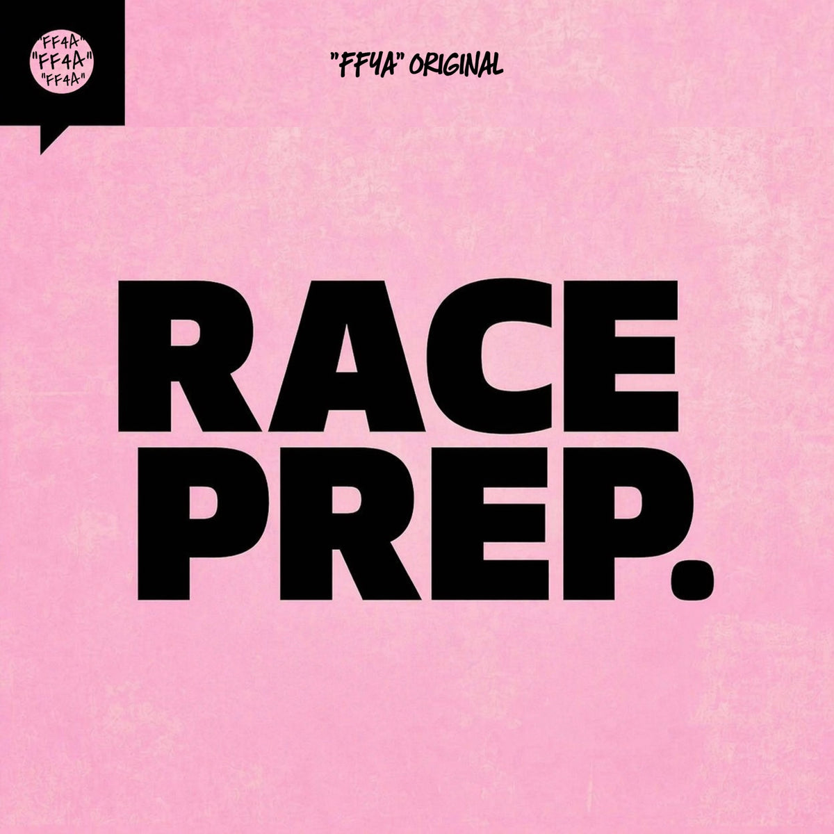 RACE PREP. Podcast Cover